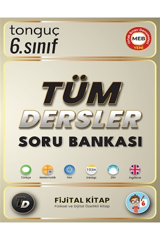 Tonguç Akademi 6. Sınıf Tüm Dersler Soru Bankası Tonguç Akademi 6. Sınıf Tüm Dersler Soru Bankası