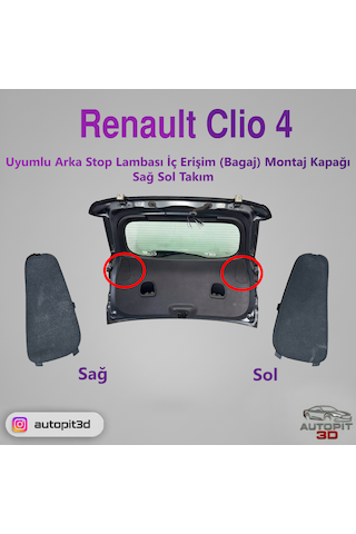 Renault Clio 4 Uyumlu Arka Stop Lambası İç Erişim Bagaj Montaj Kapağı Takımı Sağ + Sol