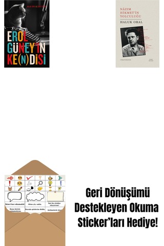 Erol Güney İn Ke N Disi + Nazım Hikmet İn Yolculuğu + Okuma Sticker'ları
