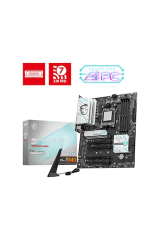 MSI B840 Gaming Plus WIFI AMD B840 8000 MHz (OC) DDR5 Soket AM5 ATX Anakart