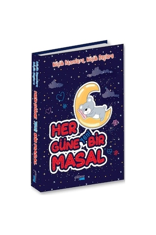 Her Güne Yeni Bir Masal- Yakamoz Yayınları