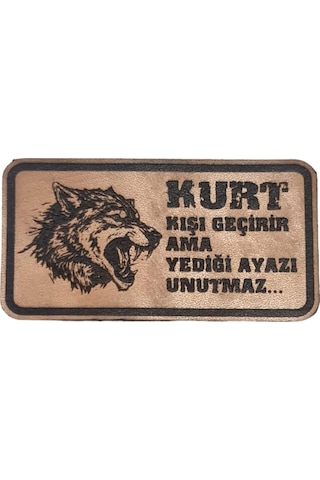 Kurt Kışı Ama Yediği Ayazı Unutmaz -dikdörtgen Deri Peç - Arma - 2 Wolf Leather Patch Çok Renkli