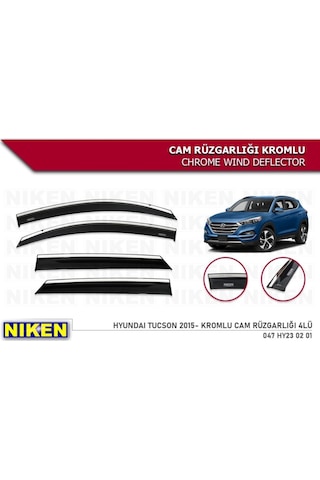 Niken Hyundai Tucson 2015 Kromlu Cam Rüzgarlığı 4 Lü