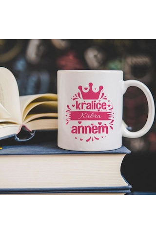Kişiye Özel Anneler Günü Kraliçe Annem Baskılı Kupa Bardak Hk263