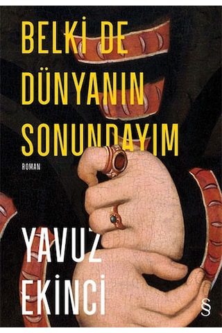 Aziz + Belki De Dünyanın Sonundayım Ciltli + Belki De Dünyanın Sonundayım + Okuma Sticker'ları