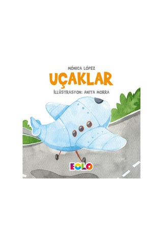 Uçaklar - Monica Lopez - Eolo