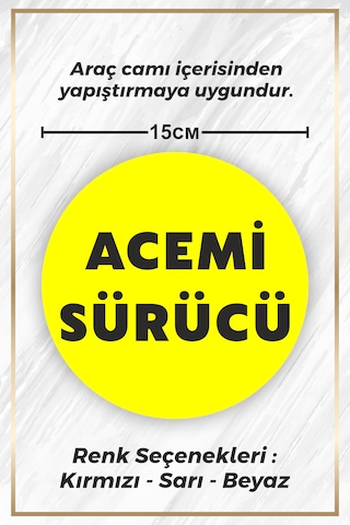 Acemi Sürücü Sticker Etiket - 15cm - Sarı Renk - Araç Camı İçerisinden Yapıştırılır Sarı