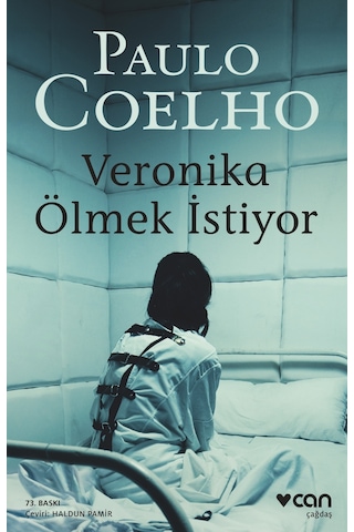 Veronika Ölmek İstiyor - Paulo Coelho - Can Yayınları Veronika Ölmek İstiyor - Paulo Coelho - Can Yayınları