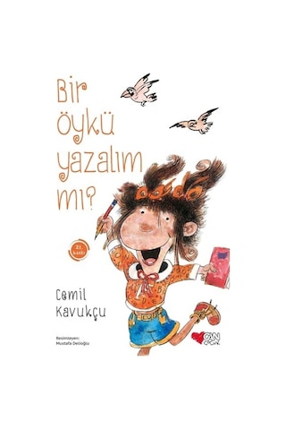 Bir Öykü Yazalım mı? - Cemil Kavukçu - Can Çocuk Yayınları Bir Öykü Yazalım mı? - Cemil Kavukçu - Can Çocuk Yayınları
