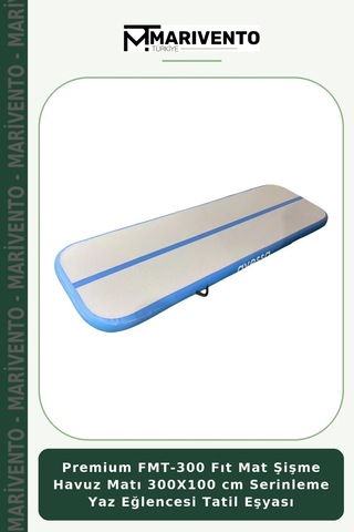Premium Fmt-300 Fıt Mat Şişme Havuz Matı 300x100 Cm Serinleme Yaz Eğlencesi Tatil Eşyası Çok Renkli