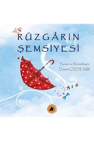 Rüzgarın Şemsiyesi - Demet Özdemir - 2E Kitap