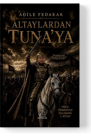 Adile Fedakar - Altaylardan Tuna' Ya