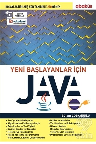 Yeni Başlayanlar için Java/Bülent Çobanoğlu