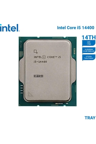 Intel Core İ5 14400 Tray 4.7ghz 20mb 1700 Kutusuz, Fansız İşlemci