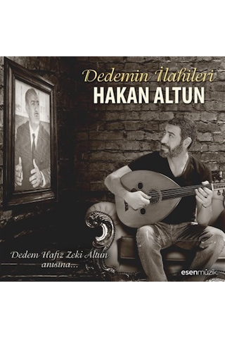 Hakan Altun - Dedemin İlahileri Cd