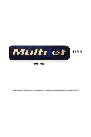Fiat Multijet Mavi Arma Bagaj Yazısı Yapıştırma 12cmx1.5cm 2148