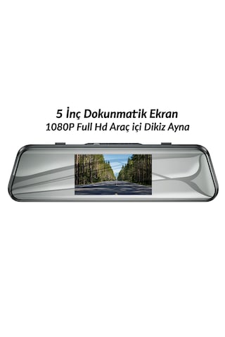 5 İnç Dokunmatik Ekran 1080p Full Hd Araç İçi Dikiz Ayna