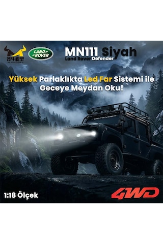 Mn Model Mn111 1/18 Land Rover Defender 110 4wd Rc Model Rock Crawler Offroad Uzaktan Kumandalı Araba Truck Rtr Lisanslı Siyah+dahili Işık Seti Mn-111