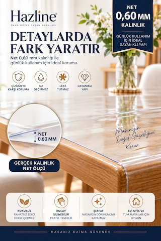 Hazline Crystal Series 0,60 Mm Kristal Şeffaf Pvc Masa Koruyucu Premium Mika Masa Örtüsü
