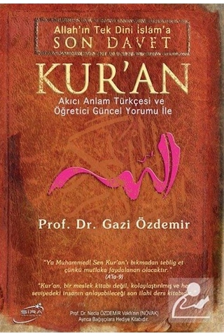 Son Davet Kur'an Prof. Dr. Gazi Özdemir