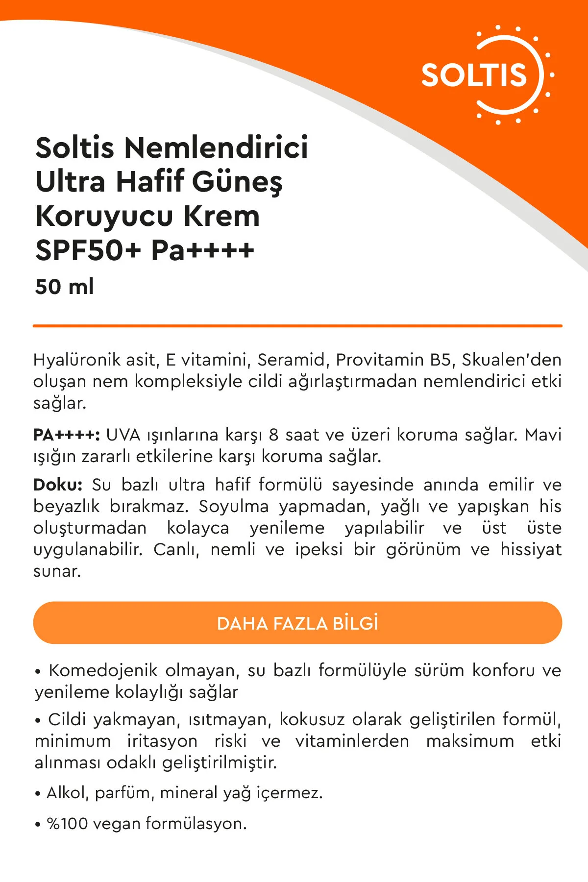 Soltis Nemlendirici Ultra Hafif Güneş Koruyucu Krem Spf50+ Pa++++, 50 Ml