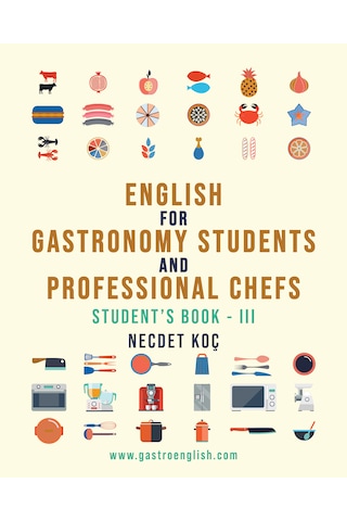 English For Gastronomy Students And Professional Chefs - Iıı