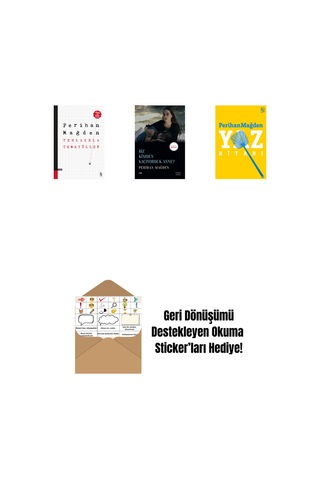 Tehlikeli Temayüller + Biz Kimden Kaçıyorduk Anne + Yaz Kitabı + Okuma Sticker'ları