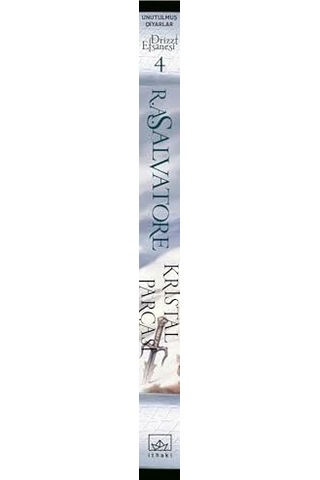 Drizzt Efsanesi 4 - Kristal Parçası