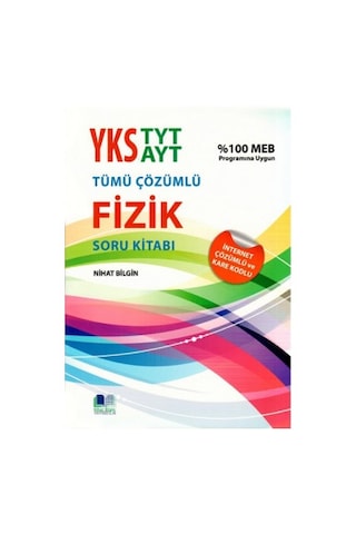 Nihat Bilgin Yayınları Tyt Ayt Tümü Çözümlü Fizik Soru Kitabı