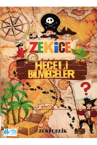 Zekice Heceli Bilmeceler / Zeki Çelik