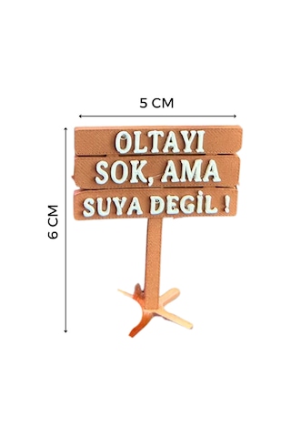 Akvaryum Tabela Dekoru Oltayı Sok Ama Suya Değil 6x5 Cm Suya Batan Model Tbl-65-slogan, One Size