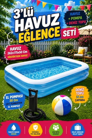 Hak-iş Oyuncak 3'lü Havuz Eğlence Seti 262x175x50 CM Dikdörtgen Şişme Havuz + 30 CM Çift Fonksiyon El Pompası + 5