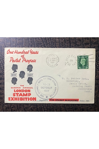 İngiltere 1937 One Hundred Years Of Postal Progress 1837-1937 The Second London Annual Stamp Exhibition Organized By The Stamp Magazine Fdc Teşhir Ürün