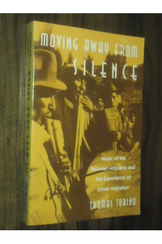 Moving Away From Silence Music Of The Peruvian Altiplano And The