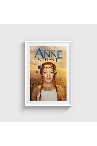 Anne With An E Dizi Posteri Tablo Çerçeveli Poster Duvar Dekorasyonu Beyaz Çerçeveli Tablo Beyaz Çerçeveli Tablo Dn11d544beyaz