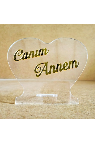 Anneler İçin Canım Annem Pleksi Kalp Hediye