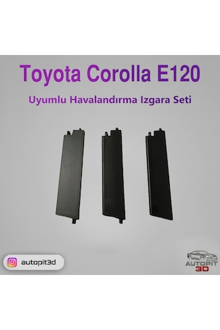 Toyota Corolla E120 Uyumlu Havalandırma Izgara Seti