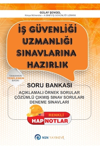 İş Güvenliği Uzmanlığı Sınavlarına Hazırlık Soru Bankası- NSN Yayınevi
