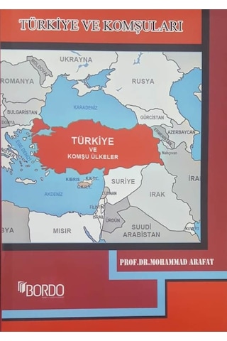 Türkiye Ve Komşuları Mohammad Arafat Türkiye Ve Komşuları Mohammad Arafat