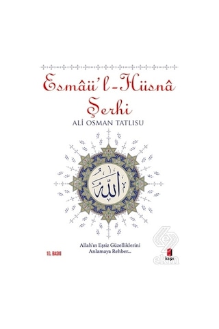 Esmaü -l Hüsna Şerhi - Ali Osman Tatlısu - Kapı Yayınları