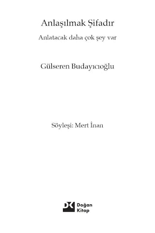 Anlaşılmak Şifadır Doğan Kitap