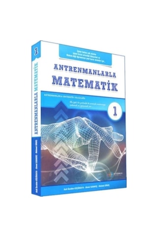 Antremanlarla Matematik 1 Temel Seviye