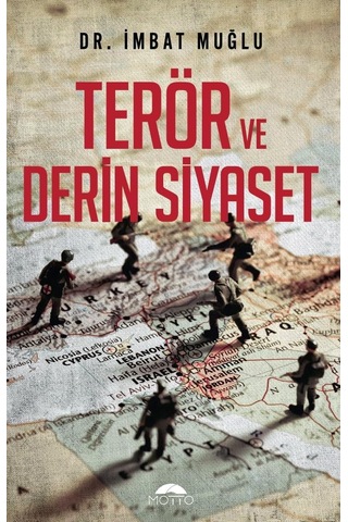 Terör Ve Derin Siyaset