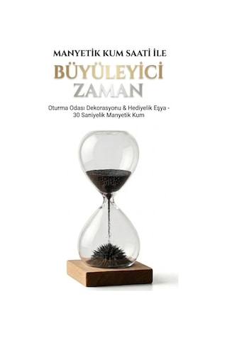 Manyetik Kum Saati Mıknatıslı Ahşap Standlı Dekoratif Masaüstü Hediyelik Süs Eşyası 14 Cm Belirtilmemis