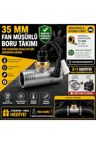 Hararet Yapan Fan Açmayan Araçlar İçin Müşürlü Boru Takımı Kelepçe Role Hediyeli 35mm