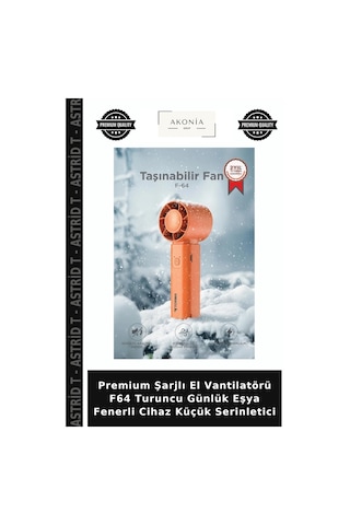 Premium Şarjlı El Vantilatörü F64 Turuncu Günlük Eşya Fenerli Cihaz Küçük Serinletici