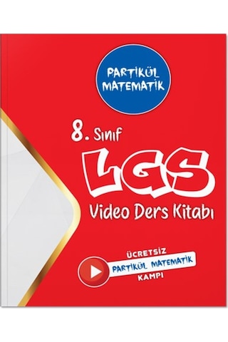 Partikül Matematik 8. Sınıf Lgs Matematik Video Ders Kitabı - Kamp Kitabı