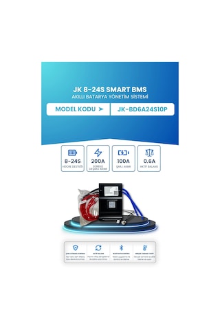 Jk Smart Bms Akıllı Batarya Yönetim Sistemi 8 24s 200a 0.6a Aktif Balans Jk-bd6a24s10p