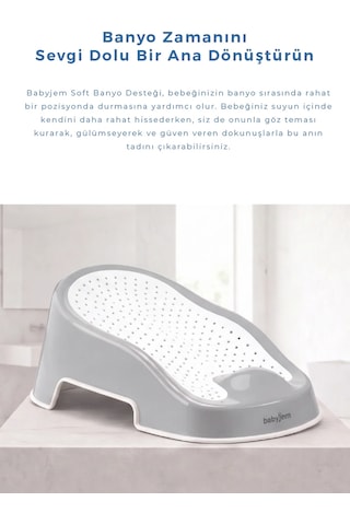 Babyjem Soft Banyo Desteği Bebek Yıkama Yardmcısı Soft Gri