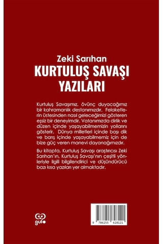 Kurtuluş Savaşı Yazıları / Zeki Sarıhan